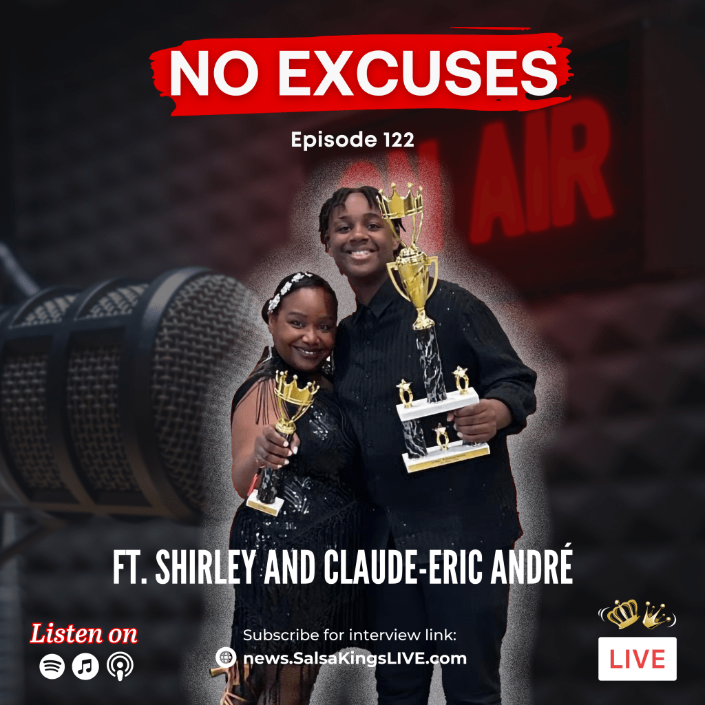 NO EXCUSES ft. Shirley and ClaudeEric André SALSA KINGS
